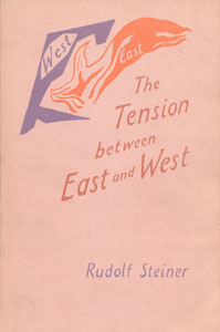 The Tension between East and West