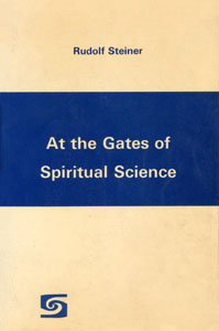 At the Gates of Spiritual Science