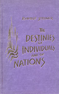 The Destinies of Individuals and of Nations