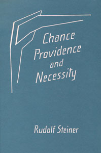Chance, Providence and Necessity