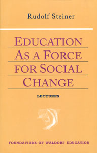 Education as a Force for Social Change