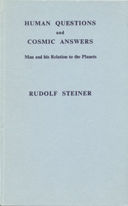 Human Questions and Cosmic Answers