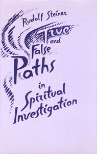 True and False Paths in Spiritual Investigation