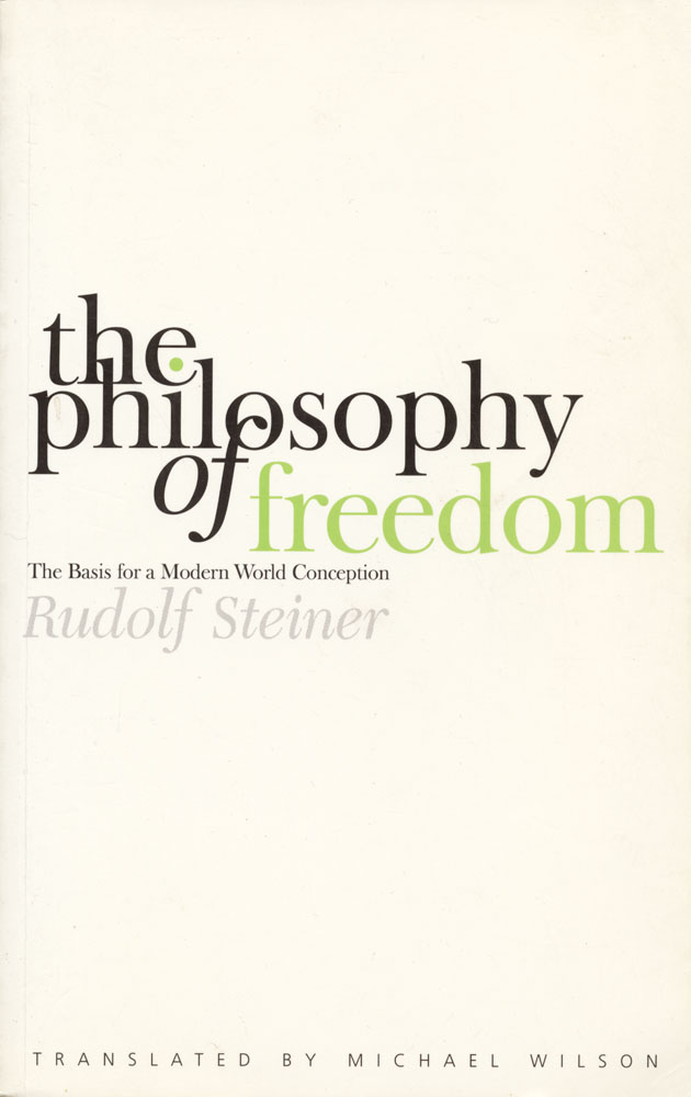 The Philosophy of Freedom