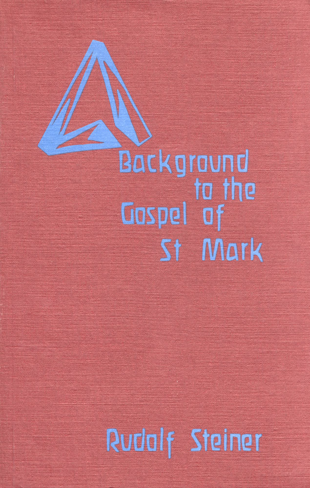 Background to the Gospel of St. Mark