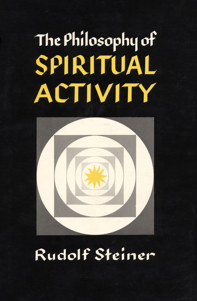 The Philosophy of Spiritual Activity