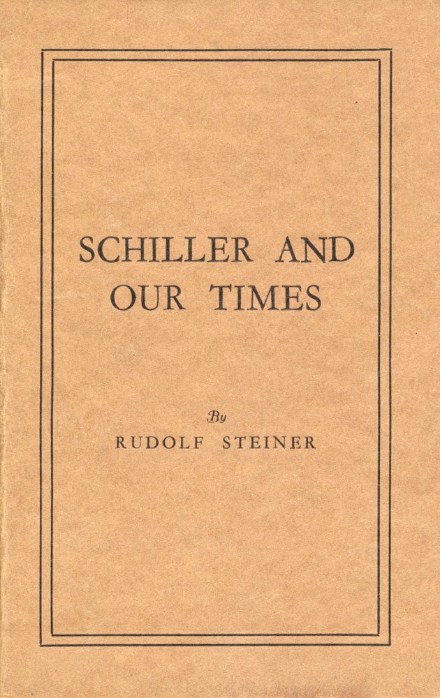 Schiller and our Times