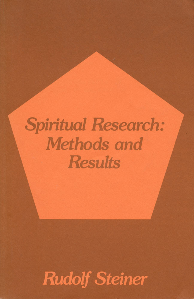 Spiritual Research, Methods and Results