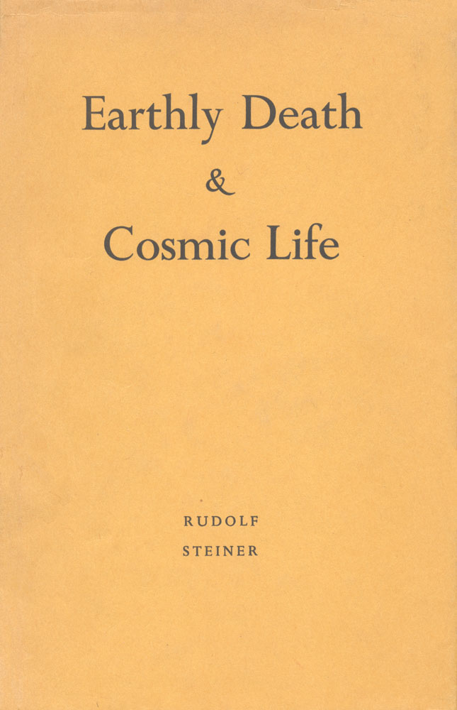 Earthly Death and Cosmic Life