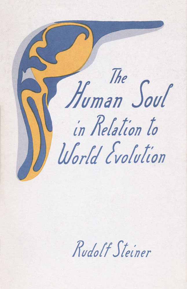 The Human Soul in Relation to World Evolution