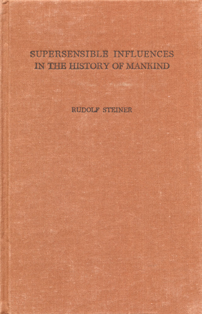 Supersensible Influences in the History of Mankind