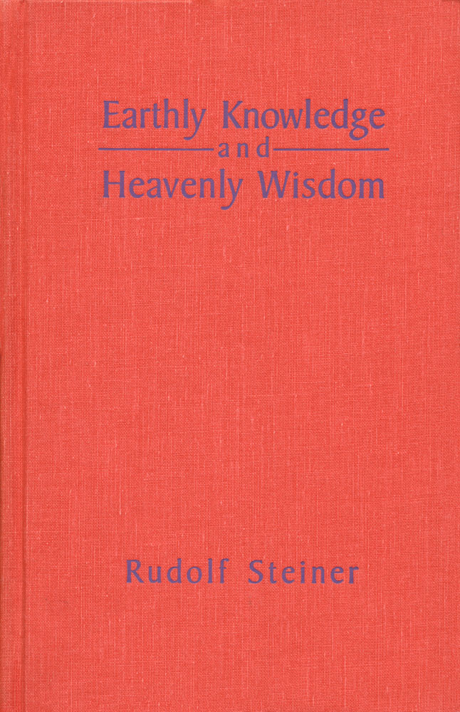 Earthly Knowledge and Heavenly Wisdom