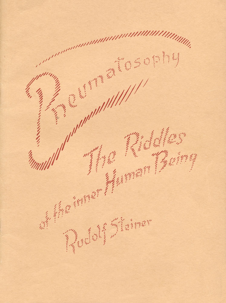 Pneumatosophy: The Riddles of the Inner Human Being