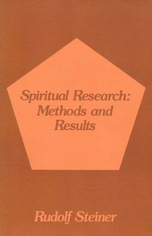 Spiritual Research, Methods and Results