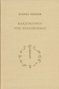 Makrokosmos und Mikrokosmos. Die große und die kleine Welt. Seelenfragen, Lebensfragen, Geistesfragen.