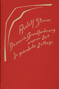 Die soziale Grundforderung unserer Zeit - In geƤnderter Zeitlage