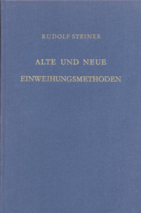 Alte und neue Einweihungsmethoden. Drama und Dichtung im Bewußtseins-Umschwung der Neuzeit
