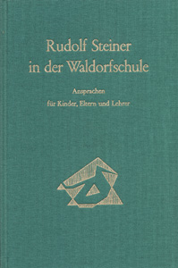 Rudolf Steiner in der Waldorfschule.