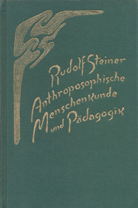 Anthroposophische Menschenkunde und Pädagogik