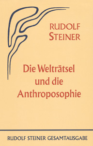 Die Welträtsel und die Anthroposophie
