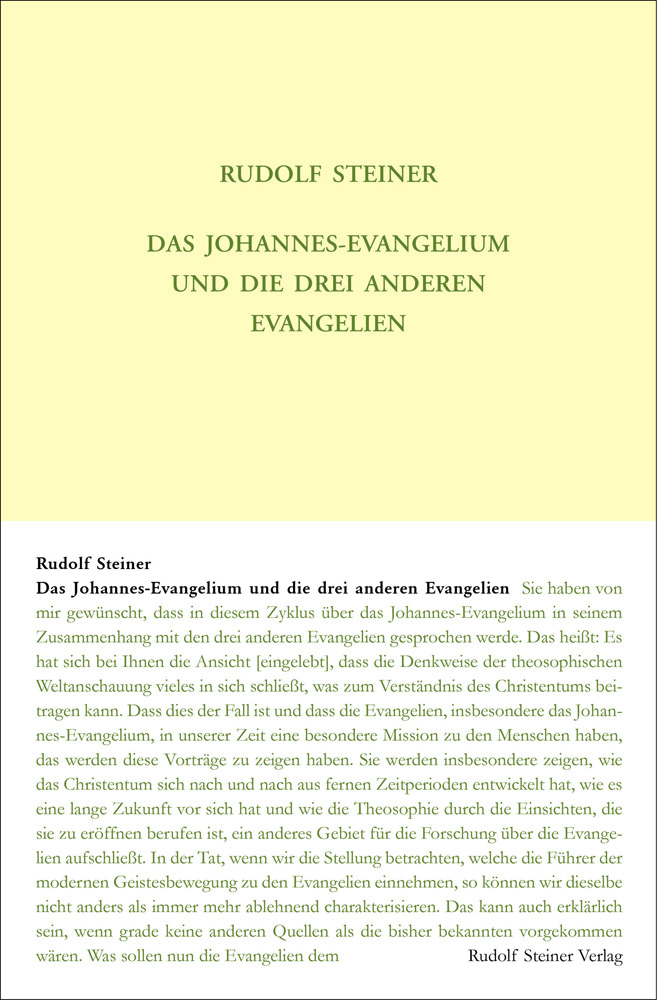 Das Johannesevangelium und die drei anderen Evangelien. 11 Mitgliedervorträge vom 3.—15. Januar 1910, Stockholm