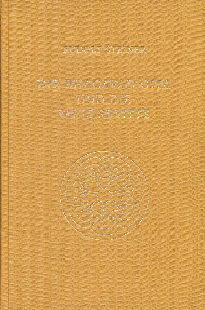 Die Bhagavad Gita und die Paulusbriefe