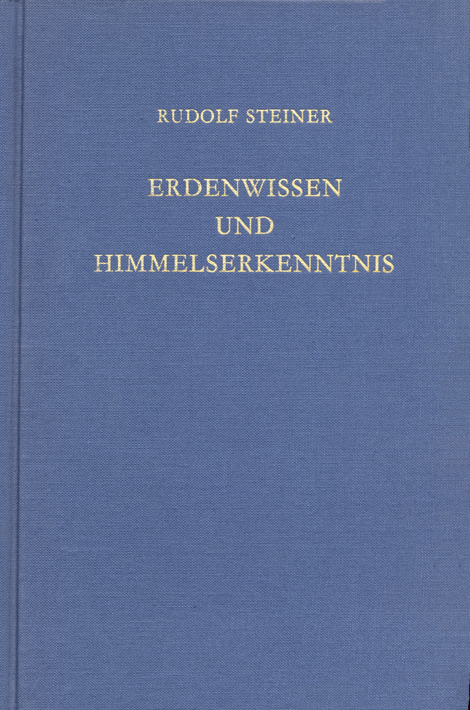 Erdenwissen und Himmelserkenntnis.