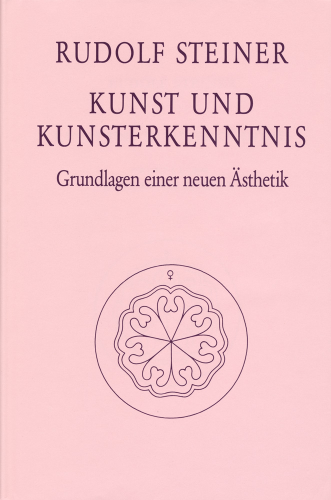 Kunst und Kunsterkenntnis. Grundlagen einer neuen Ästhetik.