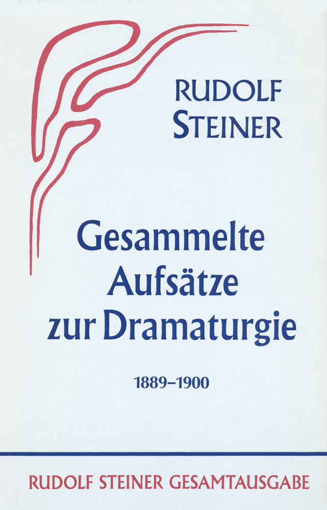 Gesammelte Aufsätze zur Dramaturgie 1889-1900