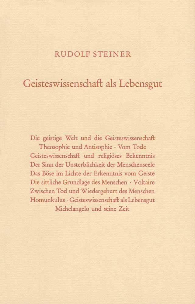 Geisteswissenschaft als Lebensgut
