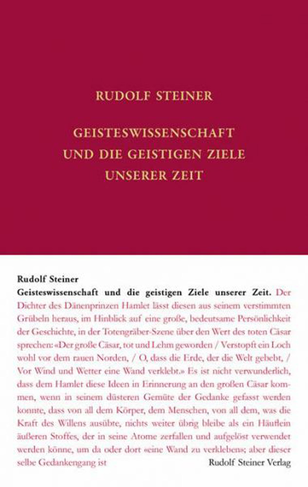 Geisteswissenschaft und die geistigen Ziele unserer Zeit. Öffentliche Vorträge in verschiedenen Städten, 1910-1914