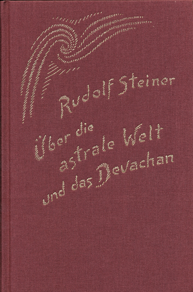 Über die astrale Welt und das Devachan